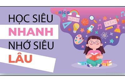 CÁCH HỌC NHỚ ĐƯỢC LÂU