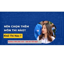 CÁCH CHỌN KHỐI THI THPT SAO CHO PHÙ HỢP NHẤT 2023-2024