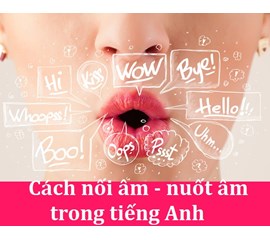 Cách Nối Âm Trong Tiếng Anh