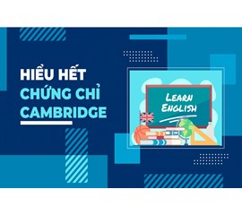 Một số lợi ích khi sở hữu chứng chỉ Cambridge English