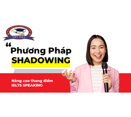 “Nằm Lòng” Phương Pháp Shadowing Để Giao Tiếp  Như Người Bản Xứ  