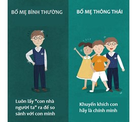 LÀM ƠN HÃY NGỪNG SO SÁNH CON CỦA MÌNH VỚI “CON NHÀ NGƯỜI TA” !