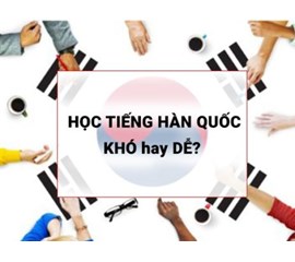 Cẩm nang học tiếng Hàn tại nhà hiệu quả nhất