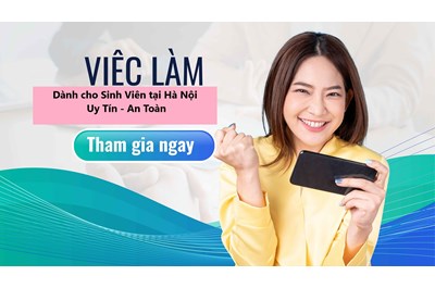 TOP 5 CÔNG VIỆC LÀM THÊM CHO SINH VIÊN - PHÙ HỢP NHẤT